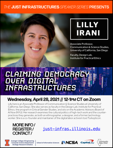 Apr. 28: Lilly Irani, Claiming Democracy Over Digital Infrastructures
